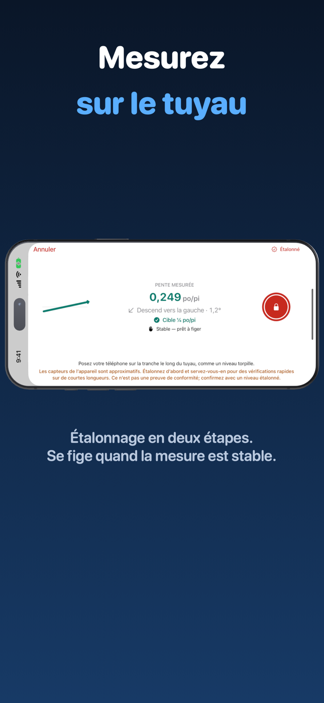 Mesure de la pente d'un tuyau avec le niveau étalonné de l'iPhone, sur la cible de ¼ po par pied